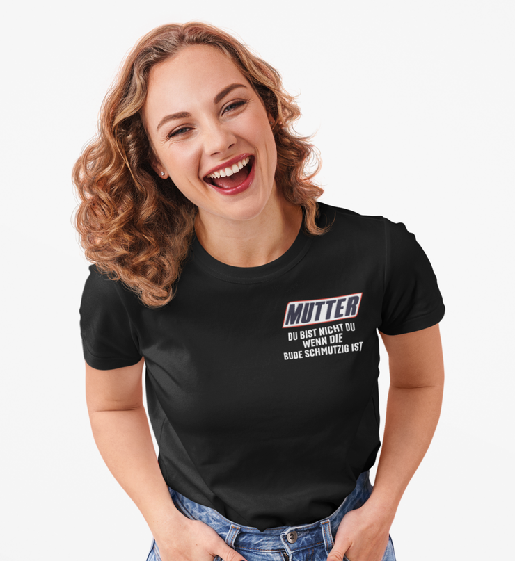 Du bist nicht du, wenn...  - T-Shirt - [mamaistdiebeste]